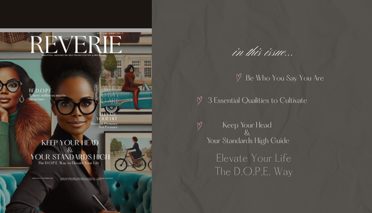 Keep Your Head & Your Standards High: The D.O.P.E. Way to Elevate Your Life